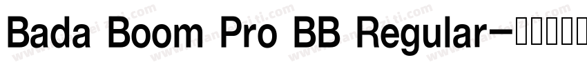 Bada Boom Pro BB Regular字体转换